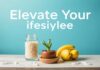 Elevate Your Lifestyle: Simple Changes for a More Fulfilling Life Elevate Your Lifestyle: Simple Changes for a More Fulfilling Life