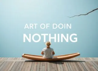 The Art of Doing Nothing: Why We Need to Slow Down in a Fast-Paced World The Art of Doing Nothing: Why We Need to Slow Down in a Fast-Paced World